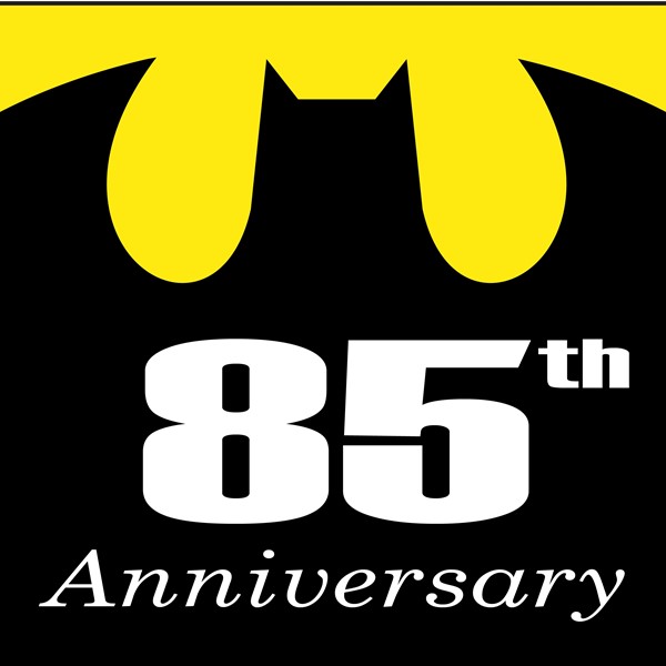 BATMAN 85TH ANNIVERSARY